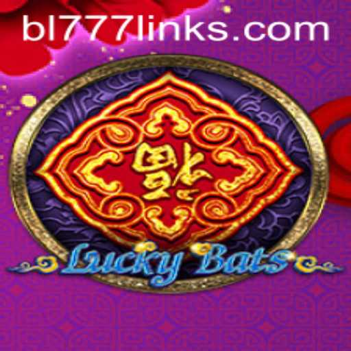 LuckyBats - Exciting New Game with BL 777 Features